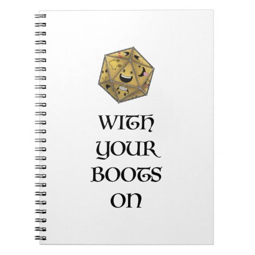 Die With Your Boots On Notebook