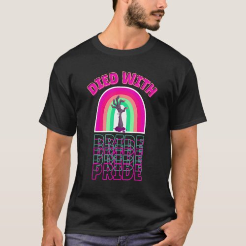 Died With Pride Halloween LGBTQ Trans Gay Zombie S T_Shirt