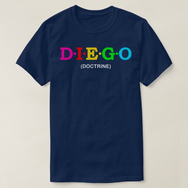 Diego Doctrine T-Shirt (Design Front)