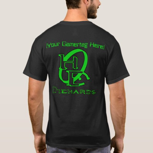 Diehards Gamer Graphic Green Your Gamertag T_Shirt
