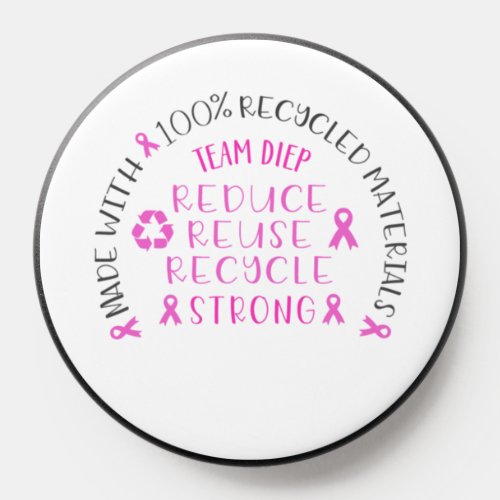 DIEP Breast Cancer  Mastectomy Reconstruction PopSocket