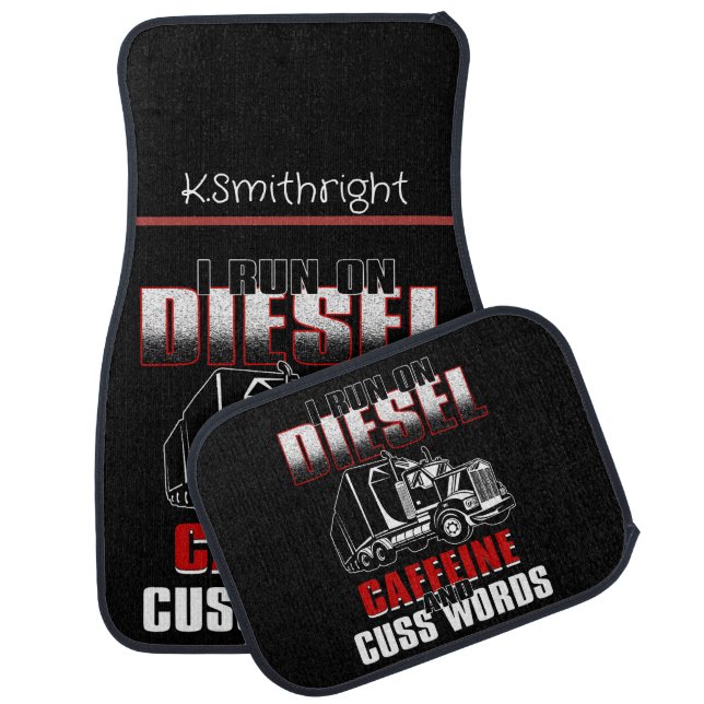 Diesel, Caffeine, Cuss Words" Trucker Car Floor Mat (Set)