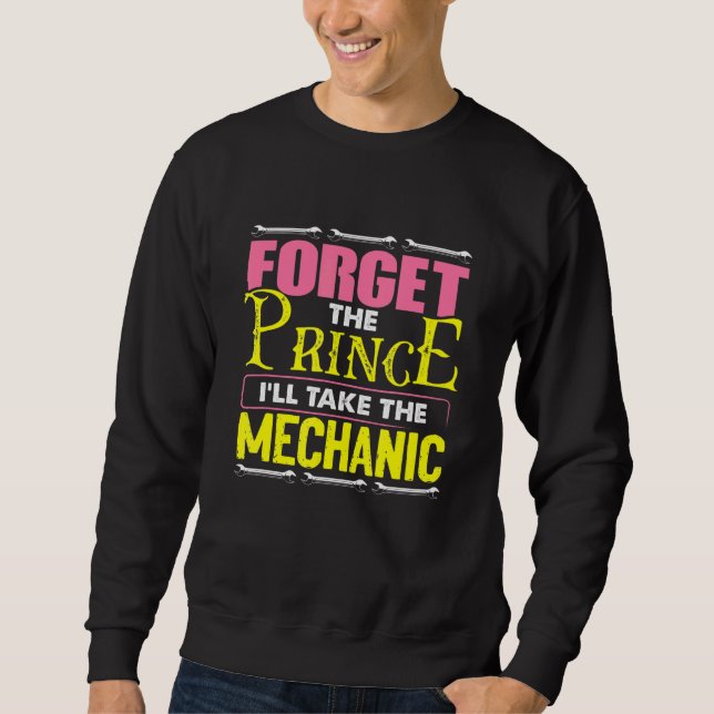 Diesel Car Fixing Forget The Prince Ill Take The M Sweatshirt (Front)