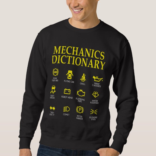 Diesel Engineer Car Fixing Mechanics Dictionary Au Sweatshirt (Front)