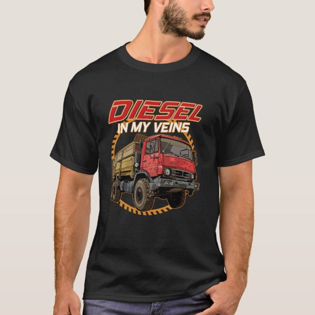 Diesel In My Veins Big Rig Truck Driver Trucker T-Shirt (Front)