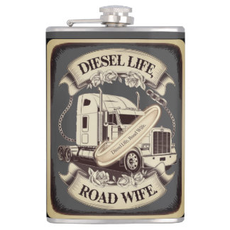 Diesel Life...Road Wife Flask