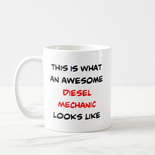diesel mechanic awesome coffee mug