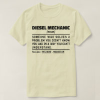 Diesel Mechanic Noun Professional Worker Funny Dad T-Shirt