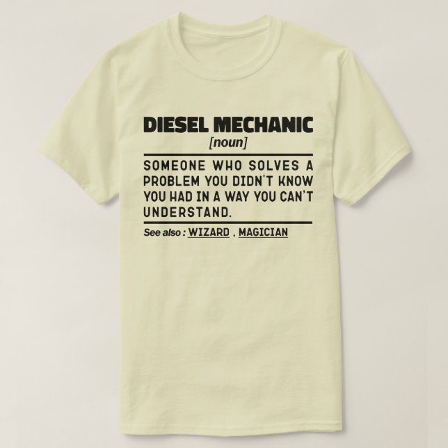 Diesel Mechanic Noun Professional Worker Funny Dad T-Shirt (Design Front)