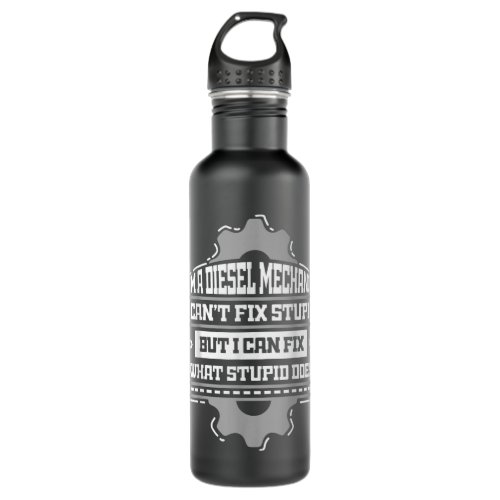 Diesel Mechanic Trucker  Funny Truck Repairing Pun Stainless Steel Water Bottle