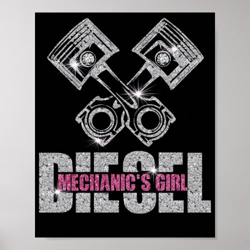 Diesel Mechanics Girl Dimond Mechanic Poster