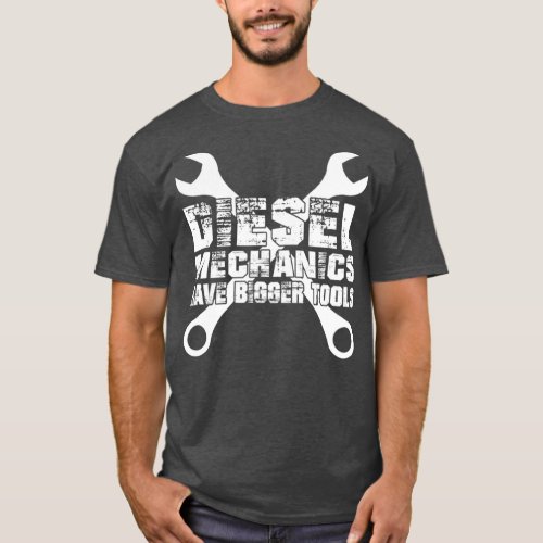 Diesel Mechanics Tools T Funny Diesel Truck Gift T_Shirt