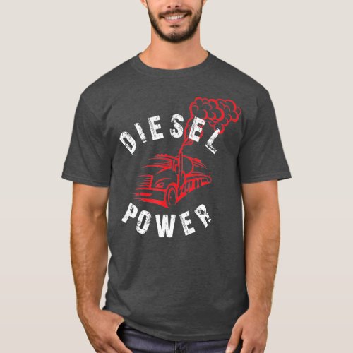 Diesel Power Semi Truck 4x4 Off Road Trucking T_Shirt