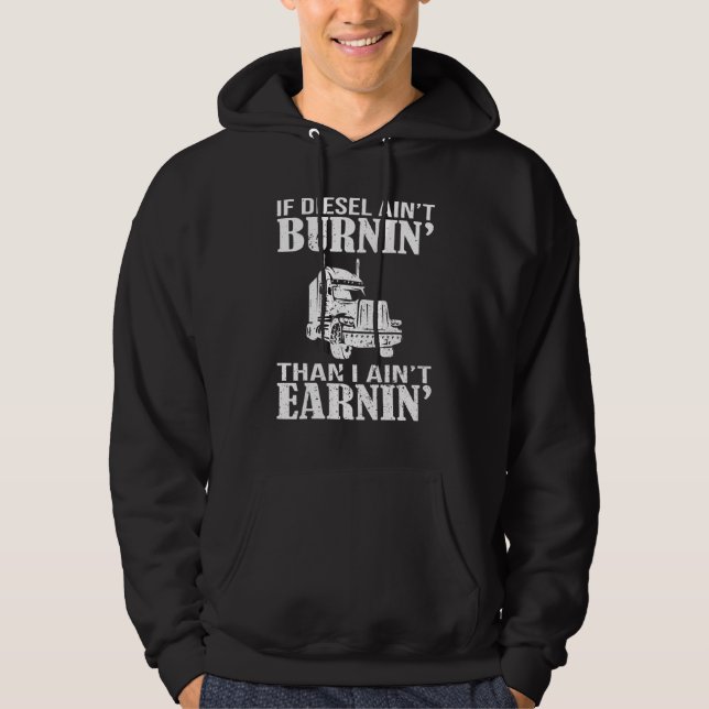 Diesel Trucker Big Rig Semi Trailer Truck Driver 2 Hoodie (Front)