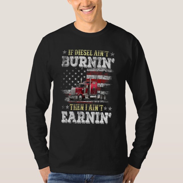 Diesel Trucker Big Rig Semi-Trailer Truck Driver T-Shirt (Front)