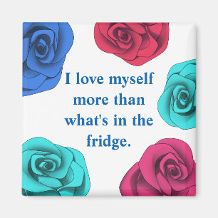 Diet affirmation love yourself more than food magnet