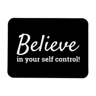 Diet Believe in Your Self Control Affirmation Magnet