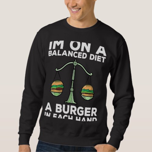 Diet Burger Meme Weightloss Gym Workout Fitness Sweatshirt