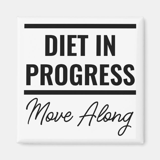 Diet Keep Out Of The RefrIgerator Magnet (Front)