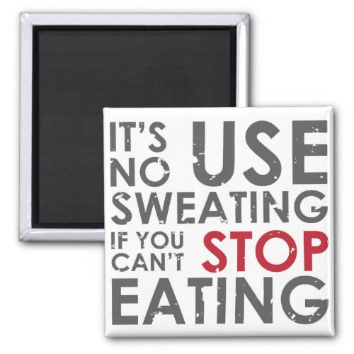 Diet motivational quote magnet