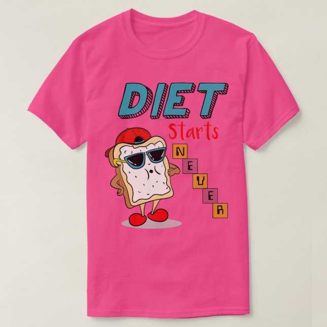 Diet Starts Never Donut Weightlifting Gym Powerlif T-Shirt (Design Front)