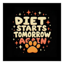 Diet Starts Tomorrow – Retro Playful Paw Print