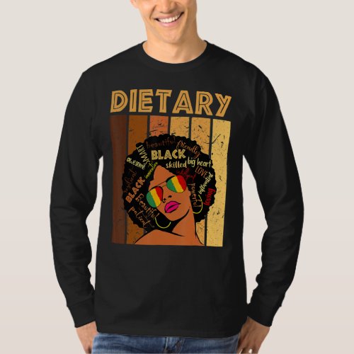 Dietary Afro African American Women Black History  T_Shirt