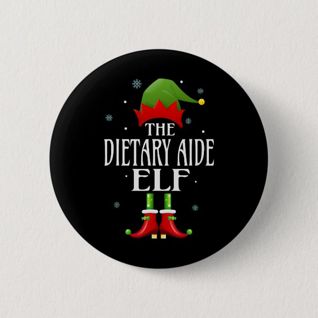 Dietary Aide Elf Xmas Funny Family Matching Christ Button (Front)