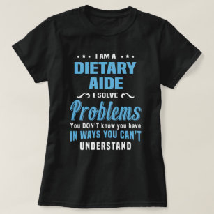 dietary aide shirts