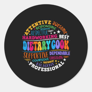 Dietary Cook Appreciation Week Healthcare Workers Classic Round Sticker