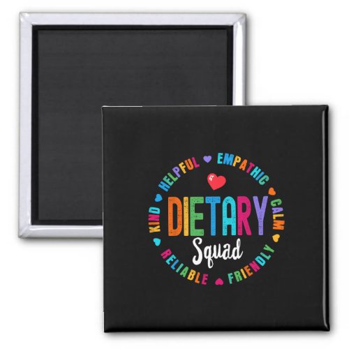 Dietary Squad Appreciation Week Healthcare Dietiti Magnet