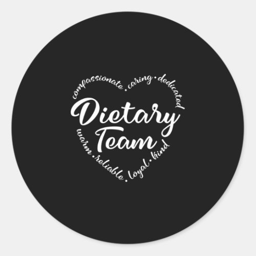 Dietary team dietary aide worker classic round sticker