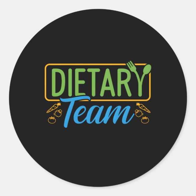 Dietary Team Registered Dietitian Dietary Aide Rd  Classic Round Sticker (Front)
