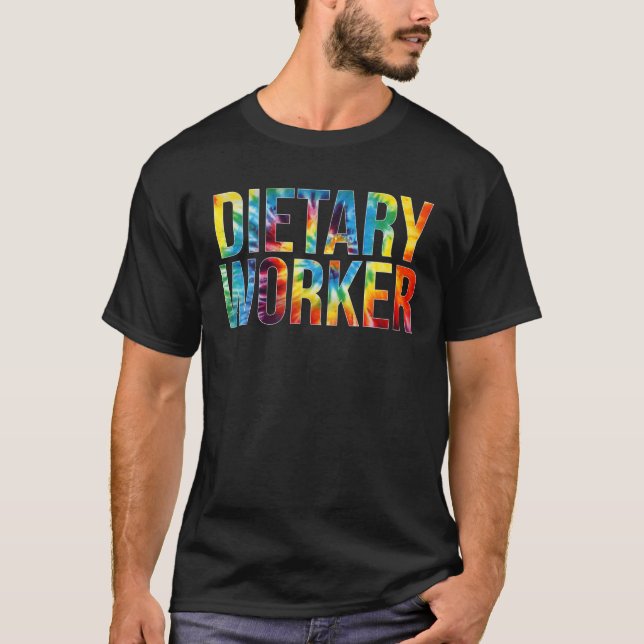 Dietary Worker Appreciation Day Tie Dye For Women T-Shirt (Front)