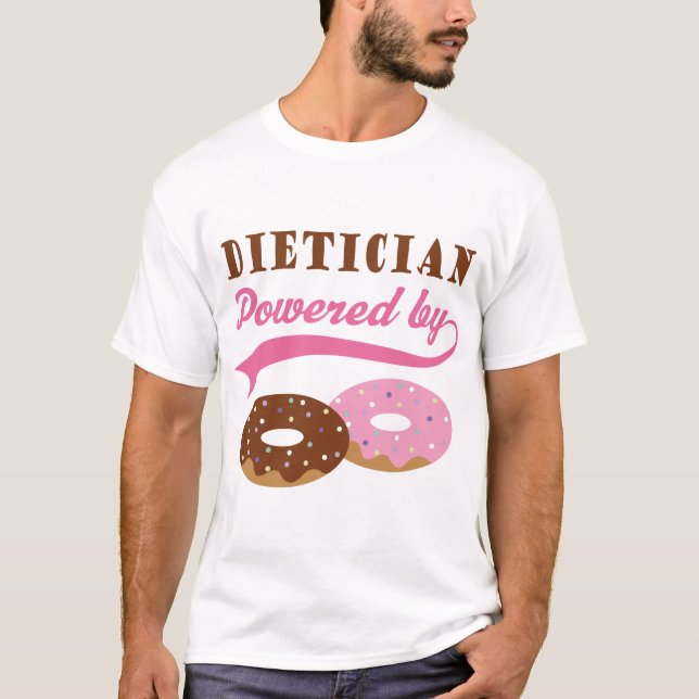 Dietician Funny Gift T-Shirt (Front)