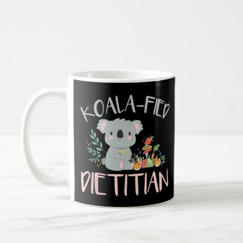 Dietitian Koala Funny Koala_fied Registered Dietit Coffee Mug