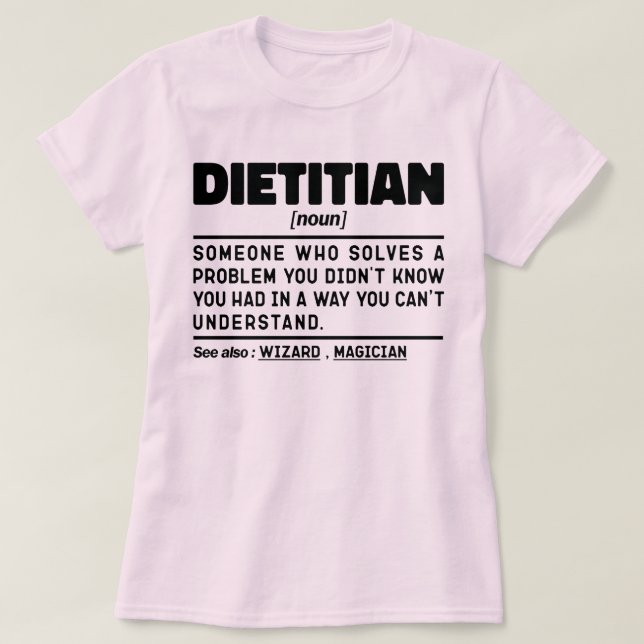 Dietitian Noun Definition Nutrition Coach Funny  T-Shirt (Design Front)
