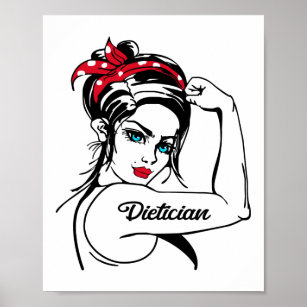 Dietitian Rosie The Riveter Pin Up Poster