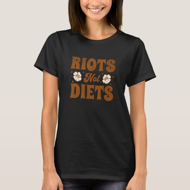 Diets Feminist Foodie Feminism Anti Patriarchy Ret T-Shirt (Front)
