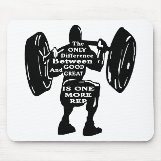 Diff Between Good And Great Is One More Rep Mouse Pad