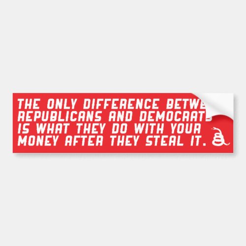 Difference between republicans and democrats bumper sticker