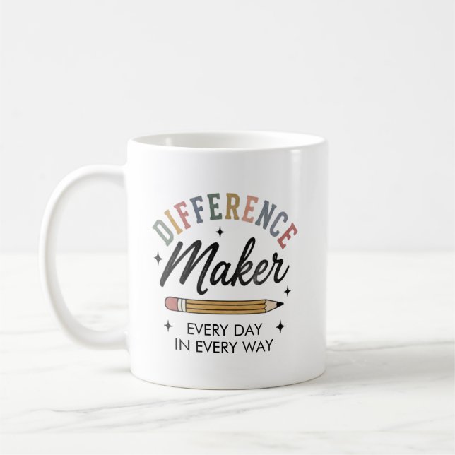 Difference Maker Appreciation Gift School Teacher  Coffee Mug (Left)
