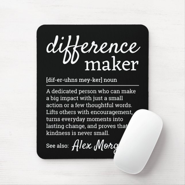 Difference Maker Definition Coworker Appreciation Mouse Pad (With Mouse)