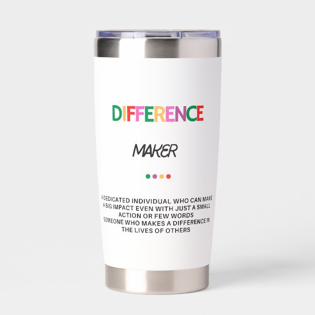 Difference Maker Gifts For Women, Thank You Gifts Insulated Tumbler (Front)