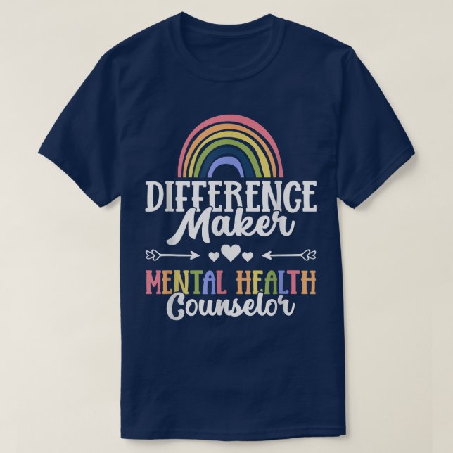 Difference Maker Mental Health Counselor790 321  T-Shirt (Design Front)