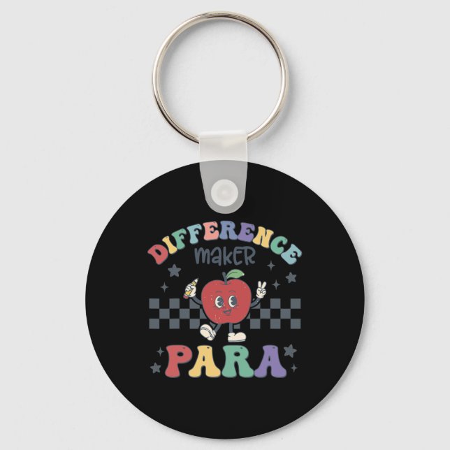 Difference Maker Para Teacher Paraprofessional Par Keychain (Front)