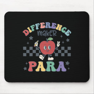 Difference Maker Para Teacher Paraprofessional Par Mouse Pad