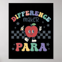 Difference Maker Para Teacher Paraprofessional Par