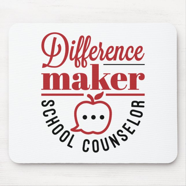 Difference Maker School Counselor Mouse Pad (Front)