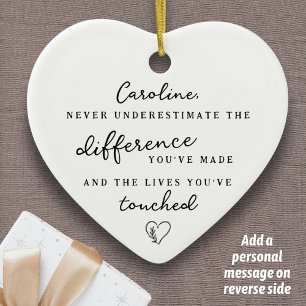 "Difference You've Made" Personalized Name Message Ceramic Ornament